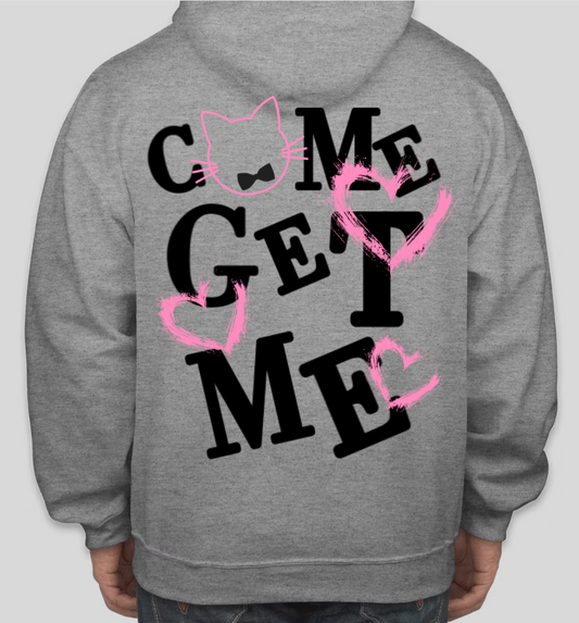 GRAY "COME GET ME" HOODIE